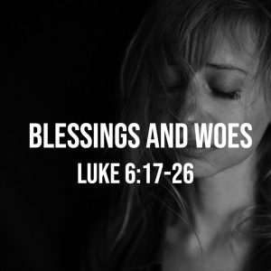 June-21-Blessings-and-Woes-Luke-6_17-26-300x300